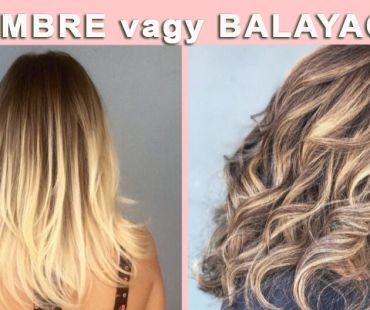 Ombre vs Balayage azaz Ombre vagy Balayage festés a nyerő - Mobil Fodrász Blog - Mobilhaj.hu